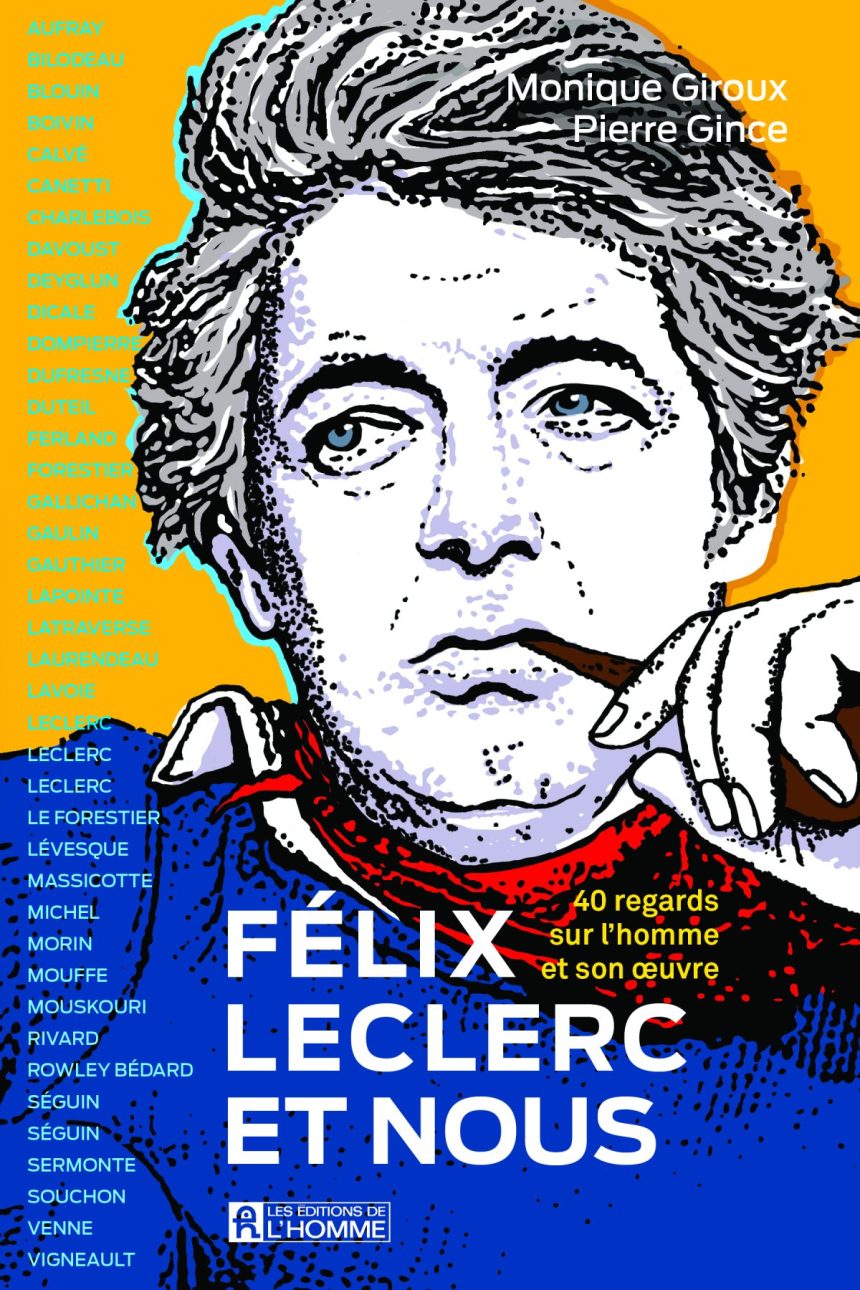 Félix Leclerc et nous 